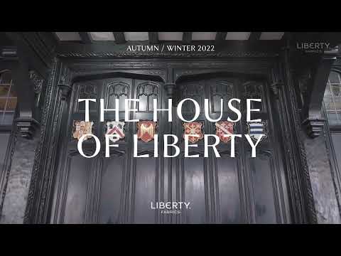 Liberty Fabrics: AW22 The House of Liberty