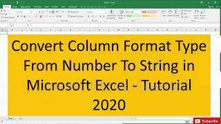 Convert Column Format Type From Number To String in Microsoft Excel Tutorial 2020