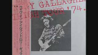Rory Gallagher-Tattoo&#39;d Lady [Irish Tour 74]