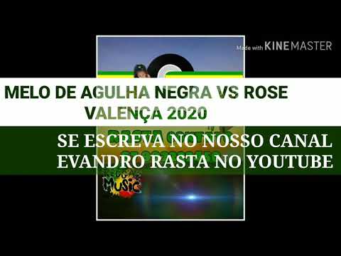 MELO DE AGULHA NEGRA VS ROSE VALENÇA 2020