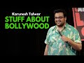Stuff About Bollywood Stand Up Comedy By Karunesh Talwar