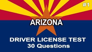Arizona Driver License Test - 30 questions