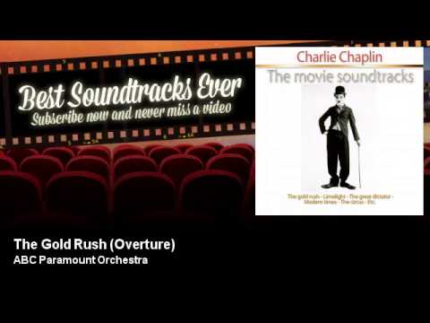 ABC Paramount Orchestra - The Gold Rush - Overture