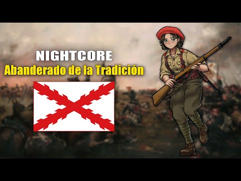 Nightcore - Abanderado de la Tradición