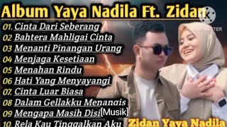 Download lagu ALBUM YAYA NADILA FT. ZIDAN FULL ALBUM  cinta dari seberang  mp3