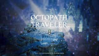 【初見プレイ】OCTOPATH TRAVELER #14-2【アーフェン2章】