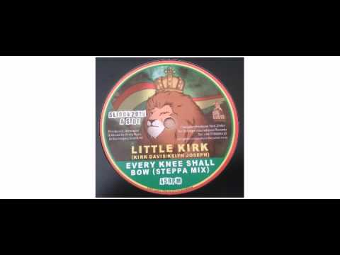 Little Kirk - Every Knee Shall Bow - 7" - Sir Logie International Records