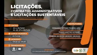 LICITAÇÕES,CONTRATOS ADMIN. E LICITAÇÕES SUSTENTÁVEIS TEORIA E ASPECTOS PRÁTICOS RELEVANTES-PARTE 3