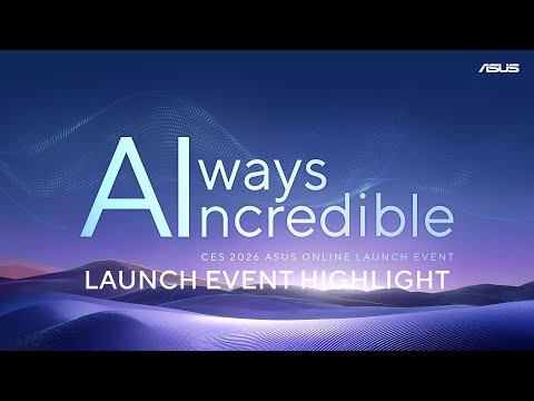 ASUS CES 2026 Highlight | Always Incredible