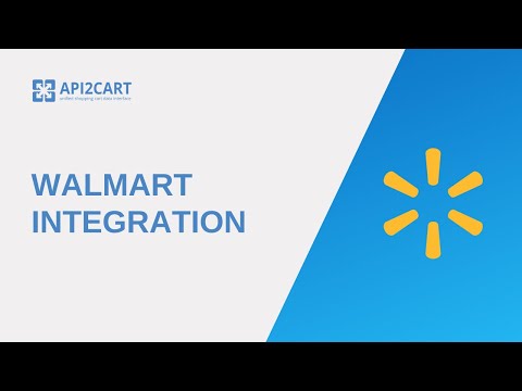 Walmart Integration: How to Develop It Easily