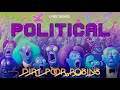 Political by Dirt Poor Robins