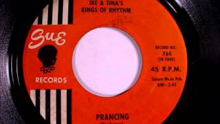 Ike &amp; Tina&#39;s Kings Of Rhythm - Prancing