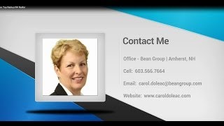 preview picture of video 'Top Amherst NH Real Estate Relocation Specialist, Carol Doleac, REALTOR Call 603-566-7664'