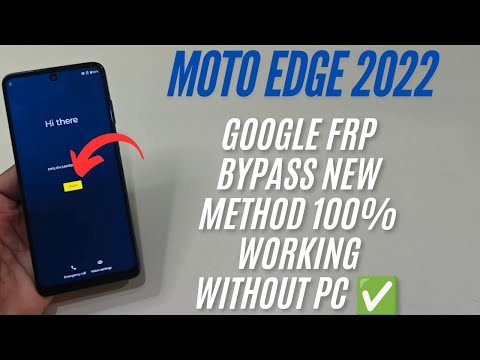 Moto Edge 2022 Google Frp Bypass Android 13 Latest Method ✅
