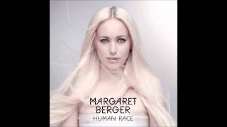 Margaret Berger - Human Race (Audio)
