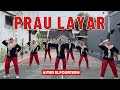 SENAM PRAU LAYAR Aster Elfourteen Choreo By Ery Lukman