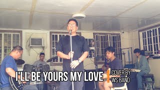 I&#39;ll Be Yours My Love (Dave Clark Five) Cover by WS Band