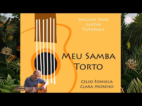Meu Samba Torto - Clara Moreno version - Guitar Tutorial 2020
