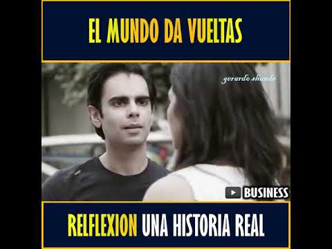 El Mundo Da Vueltas | Parte 01 🌍 "Una historia basado en hechos reales" 😍