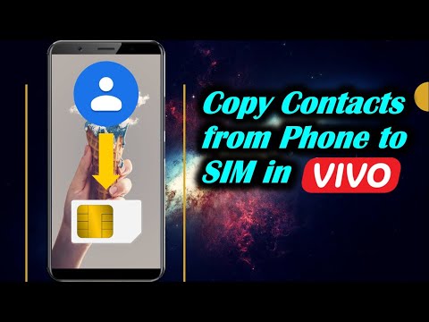 How to Copy Contacts from Phone to SIM on Vivo