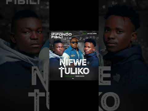 Ifipondo Fibili Ft Jc Kalinks _Nifwe Tuliko (Official)