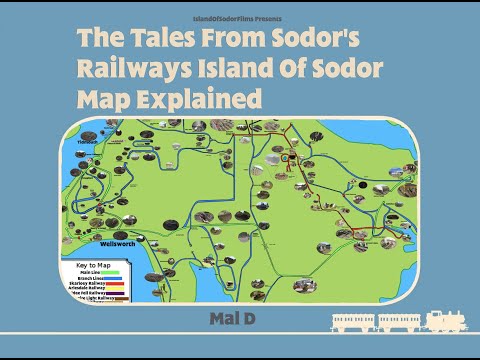 The Tales From Sodor's Railways Island Of Sodor Map Explained