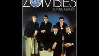 THE ZOMBIES I LOVE YOU