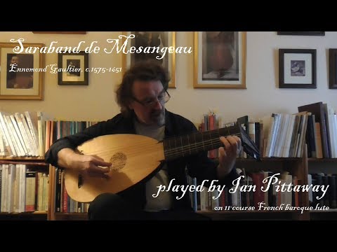 Ennemond Gaultier (c. 1575-1651): Saraband de Mesangeau