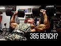 FINAL LIFT OF 2K18 | 385 BENCH ATTEMPT | RAW FOOTAGE