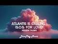 Modern Talking - Atlantis Is Calling (S.O.S. for Love) lyrics