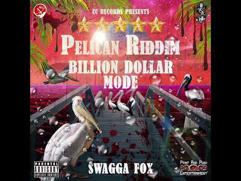 Swagga Fox - Billion Dollar Mode