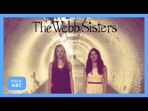 The Webb Sisters - Show Me the Place