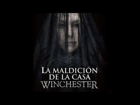 La Maldición de la Casa Winchester