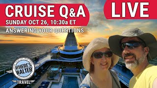 LIVE: Sunday Cruise Q&A, Answering Your Questions! | Oct 26, 10:30a ET