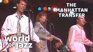 The Manhattan Transfer - The Boy From New York City - 11 July 1987 • World of Jazz