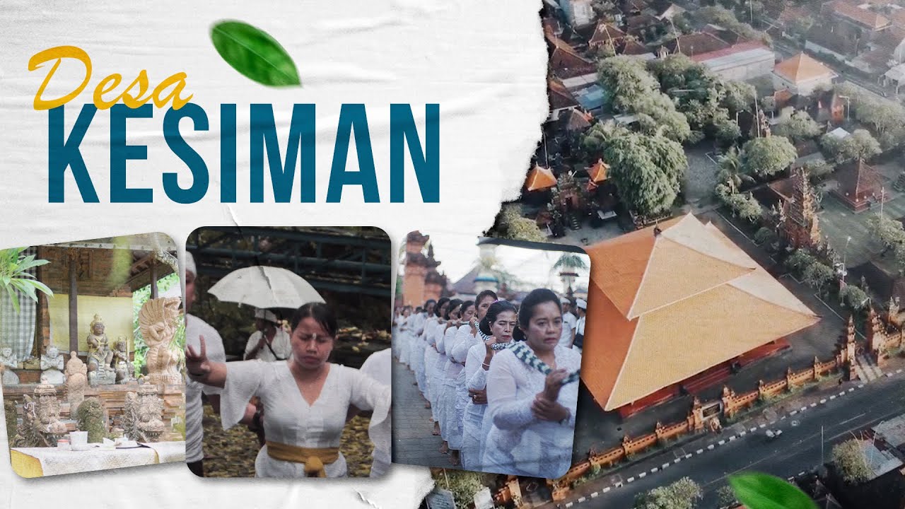 "Kesiman Traditional Village: The Charisma of a Traditional Village that Combines Local Wisdom and Culture in the Modern Era"