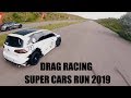 DRAG RACING ODESSA SUPER CARS RUN 2019