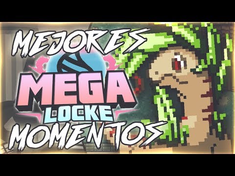 MEJORES MOMENTOS DE POKEMON MEGALOCKE