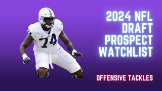 2024 NFL Draft Watchlist: Offensive Tackles