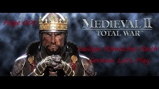 Total War Medieval 2 Heiliges Römisches Reich 001 German Let's Play