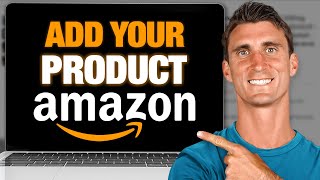 How to List Your First Product on Amazon Seller Central 2024