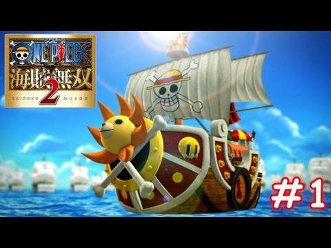 One Piece Pirate Warriors 2 - Playthrough Part 1 - Luffy is Back