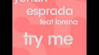Yohan Esprada feat. Loréna - Try me (Main Mix) | Soulheat Records