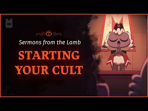 Cult of the Lamb | Sermons from the Lamb: Starting Your Cult