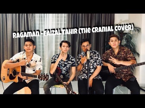 Ragaman - Faizal Tahir (The Cranial Cover)