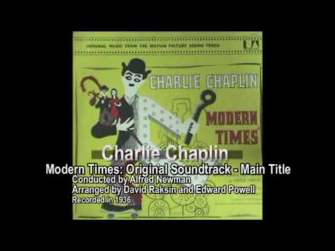 Charlie Chaplin - Soundtrack: Modern Times [Part 1/4]