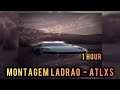 1 HOUR 𝐌𝐎𝐍𝐓𝐀𝐆𝐄𝐌 𝐋𝐀𝐃𝐑𝐀𝐎 𝐀𝐓𝐋𝐗𝐒 ULTRA SLOWED R