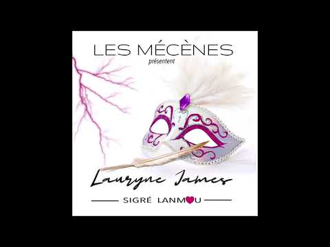 Sigré Lanmou - Lauryne James