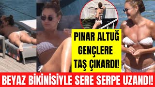 47 yaşındaki Pınar Altuğ beyaz bikinisiyle gen