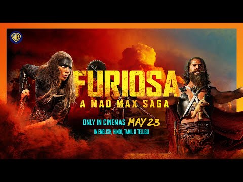 FURIOSA : A MAD MAX SAGA | Tickets on Sale Trailer